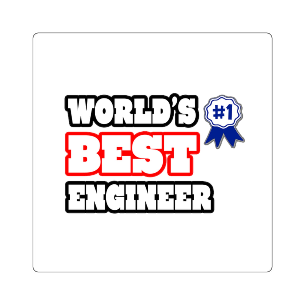 World's Best Engineer - Square Stickers