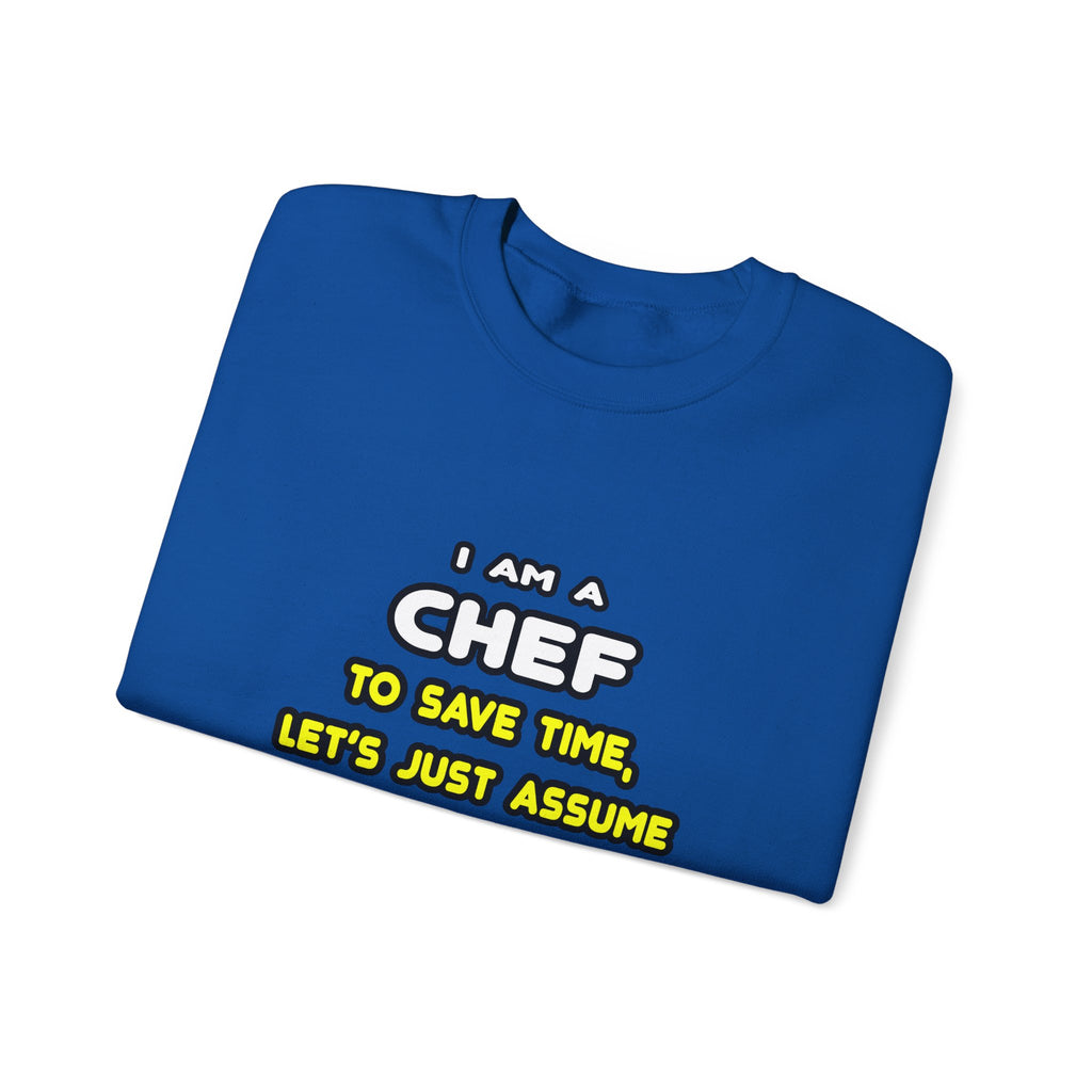 Funny Chef T Shirts and Gifts - Unisex Heavy Blend™ Crewneck Sweatshirt