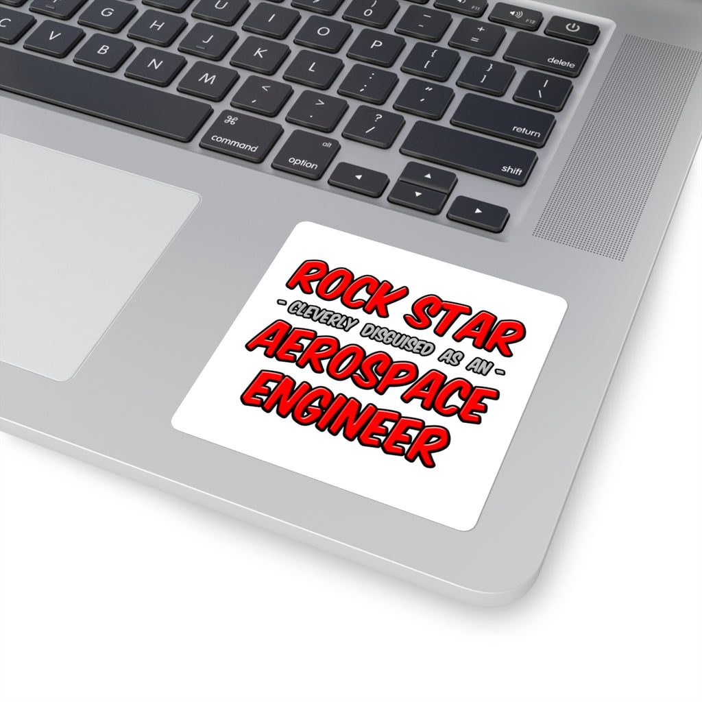 Rock Star...Aerospace Engineer - Square Stickers