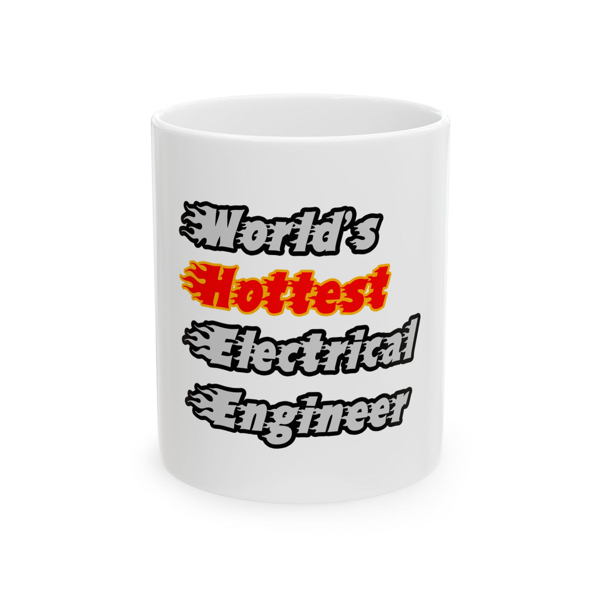 World's Hottest Electrical Engineer - Ceramic Mug, (11oz, 15oz)