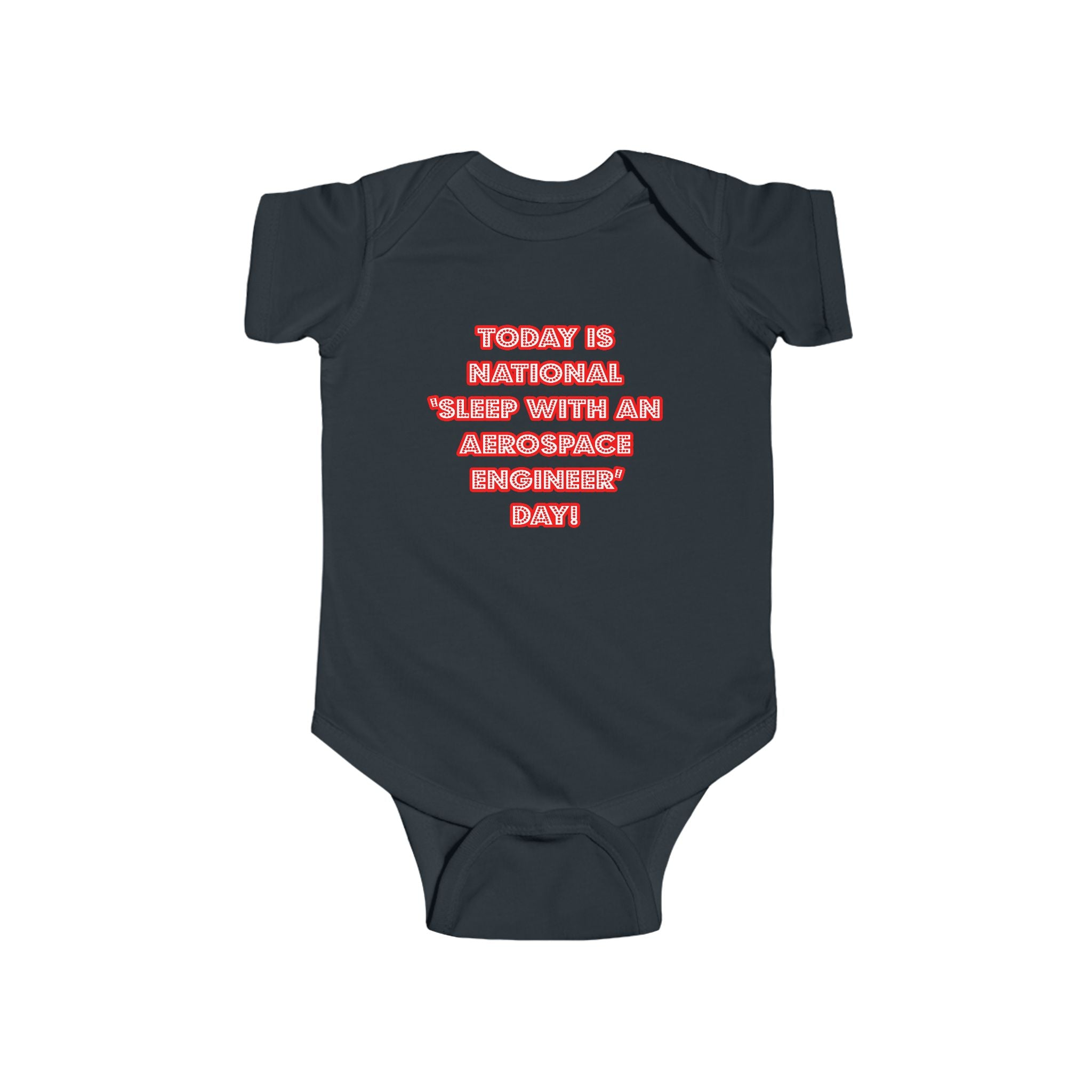 National 'Sleep With an Aerospace Engineer' Day - Infant Fine Jersey Bodysuit