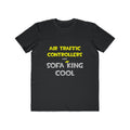 Air Traffic Controllers Are Sofa King Cool - Men's Lightweight Fashion Tee