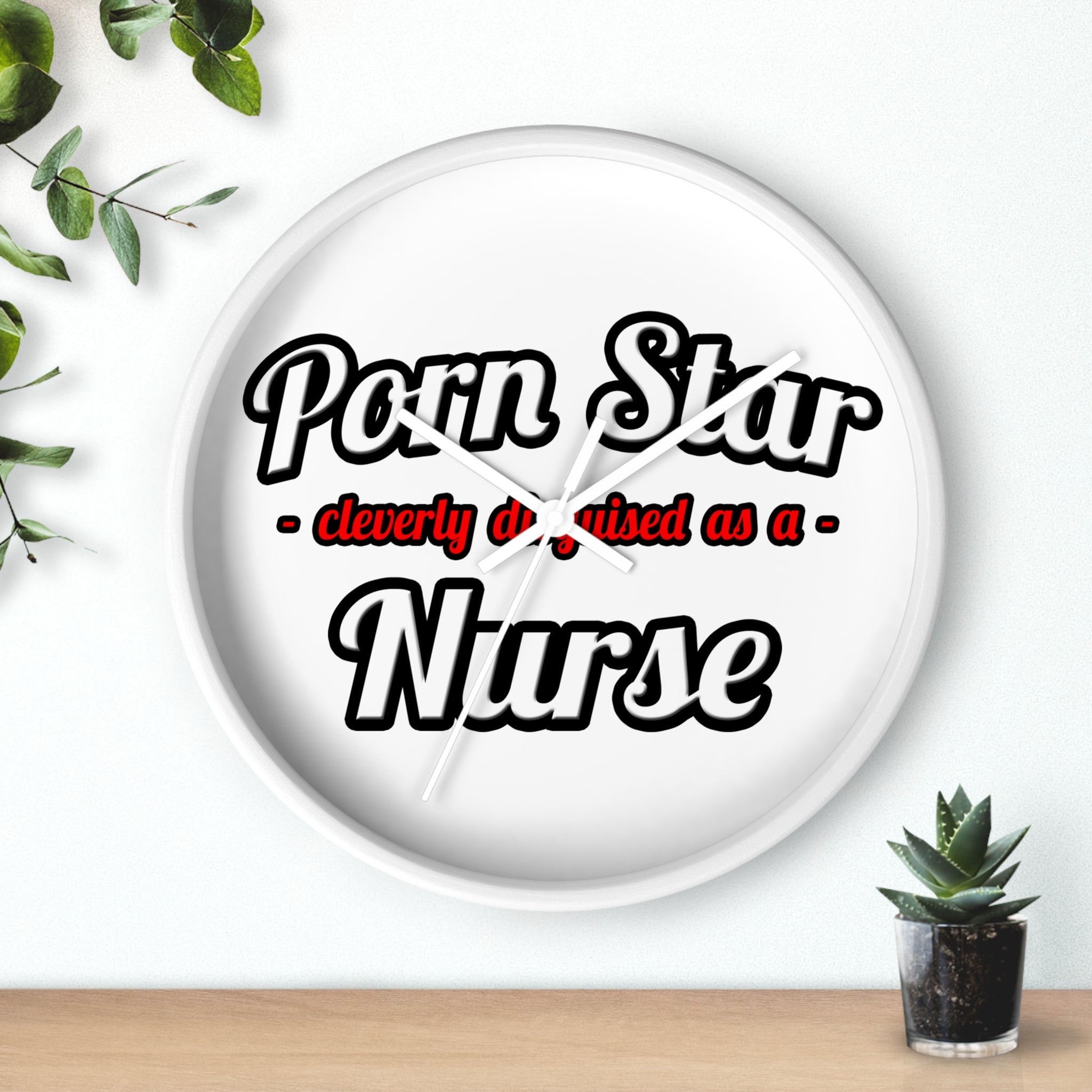 Porn Star...Nurse - Wall Clock
