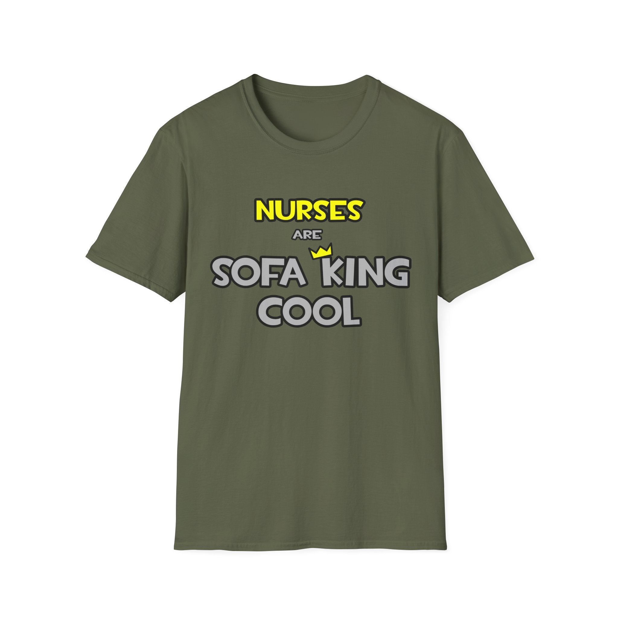 Nurses Are Sofa King Cool - Unisex Softstyle T-Shirt