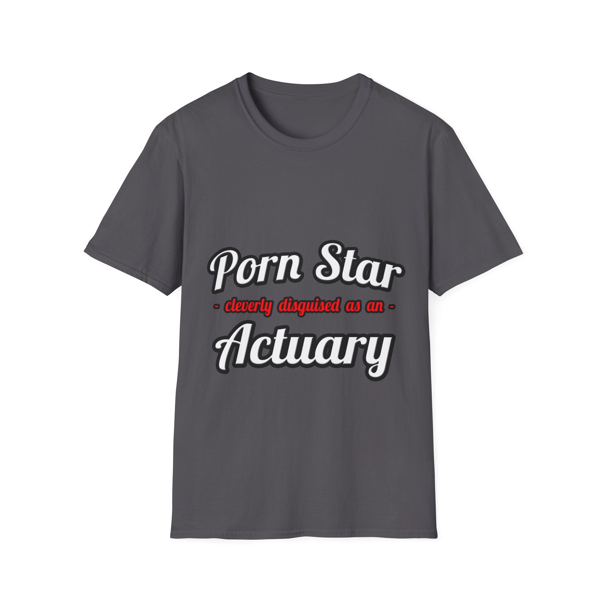 Porn Star ... Actuary - Unisex Softstyle T-Shirt