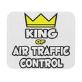 King of Air Traffic Control - Mouse Pad (Rectangle)