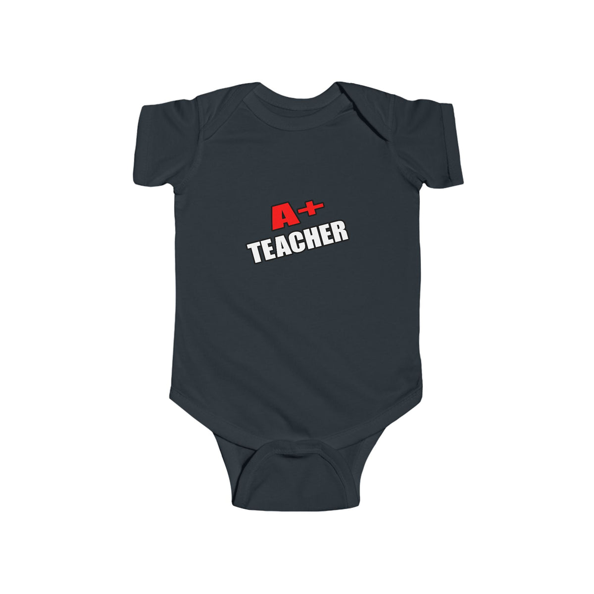 a plus teacher - Infant Fine Jersey Bodysuit