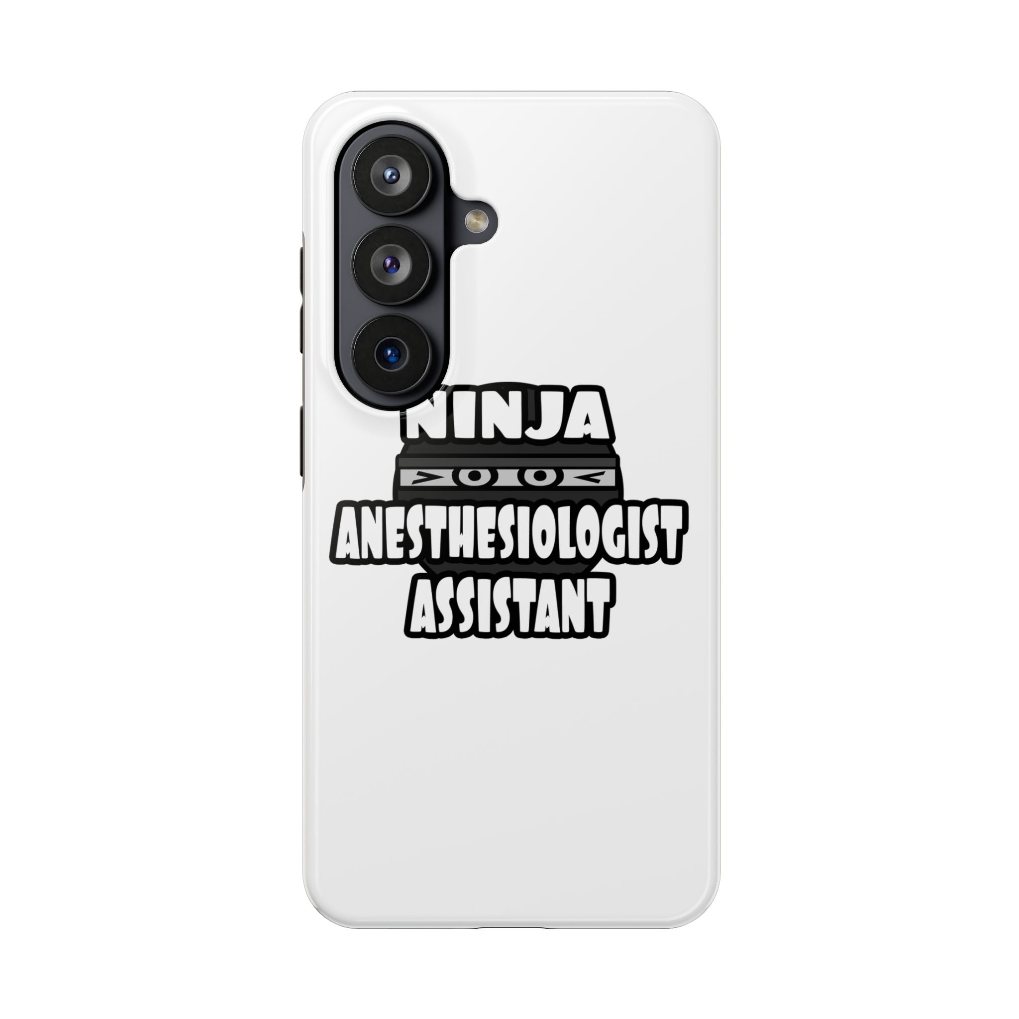 Ninja Anesthesiologist Assistant - Tough Phone Cases