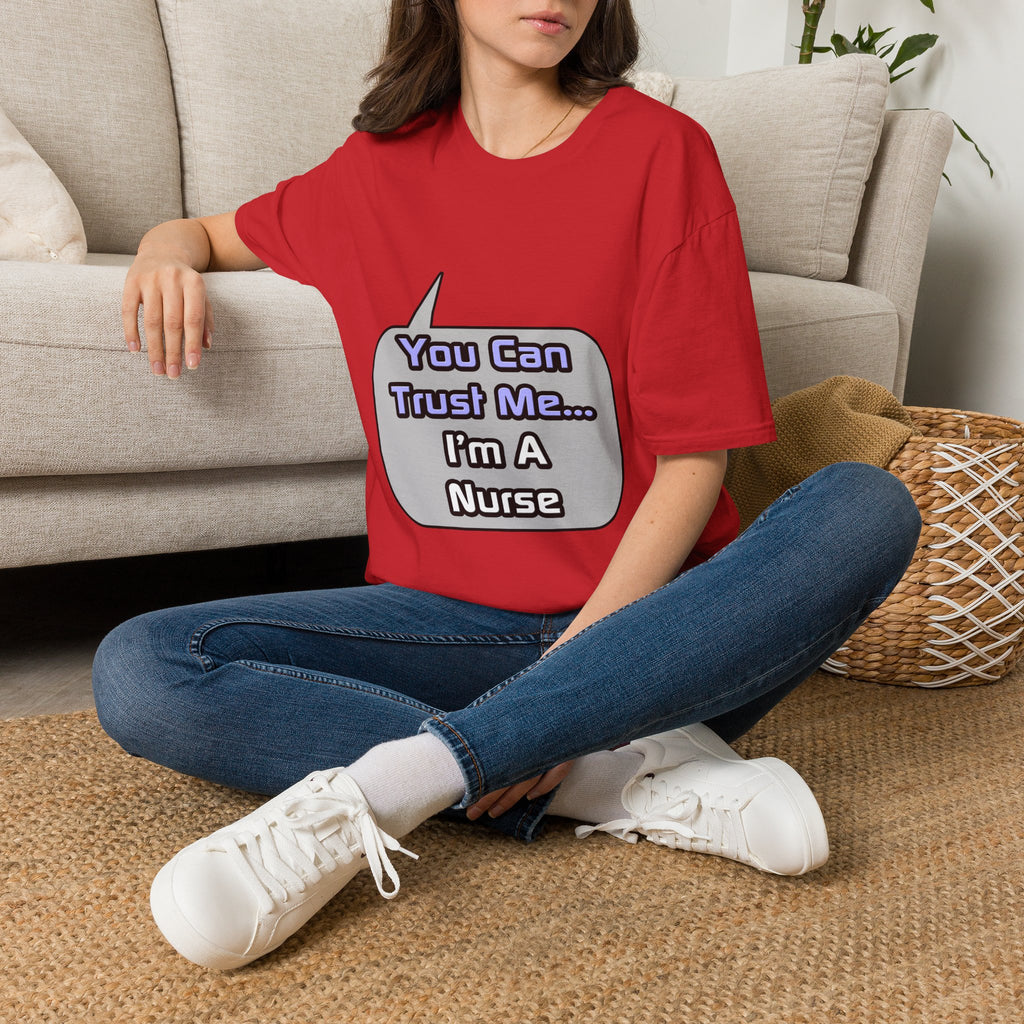 Trust Me .. I'm a Nurse - Unisex Softstyle T-Shirt