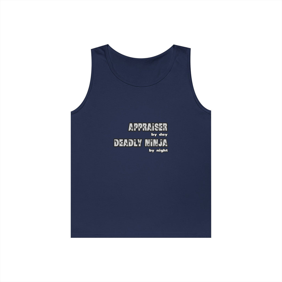 Appraiser By Day...Deadly Ninja By Night - Unisex Heavy Cotton Tank Top