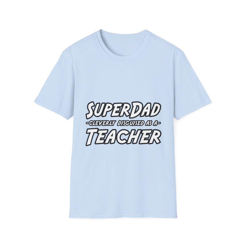 superdad dark teacher - Unisex Softstyle T-Shirt