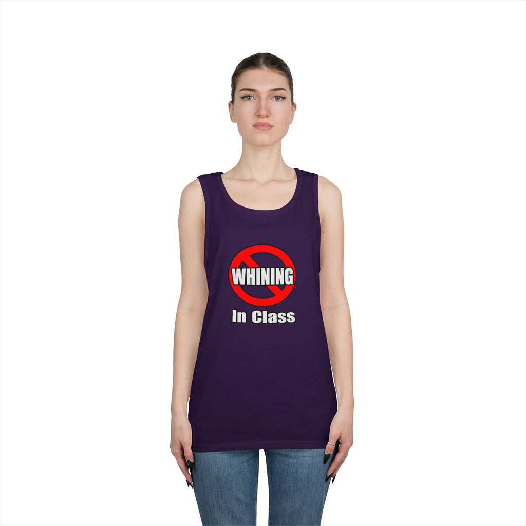 No Whining In Class - Unisex Heavy Cotton Tank Top