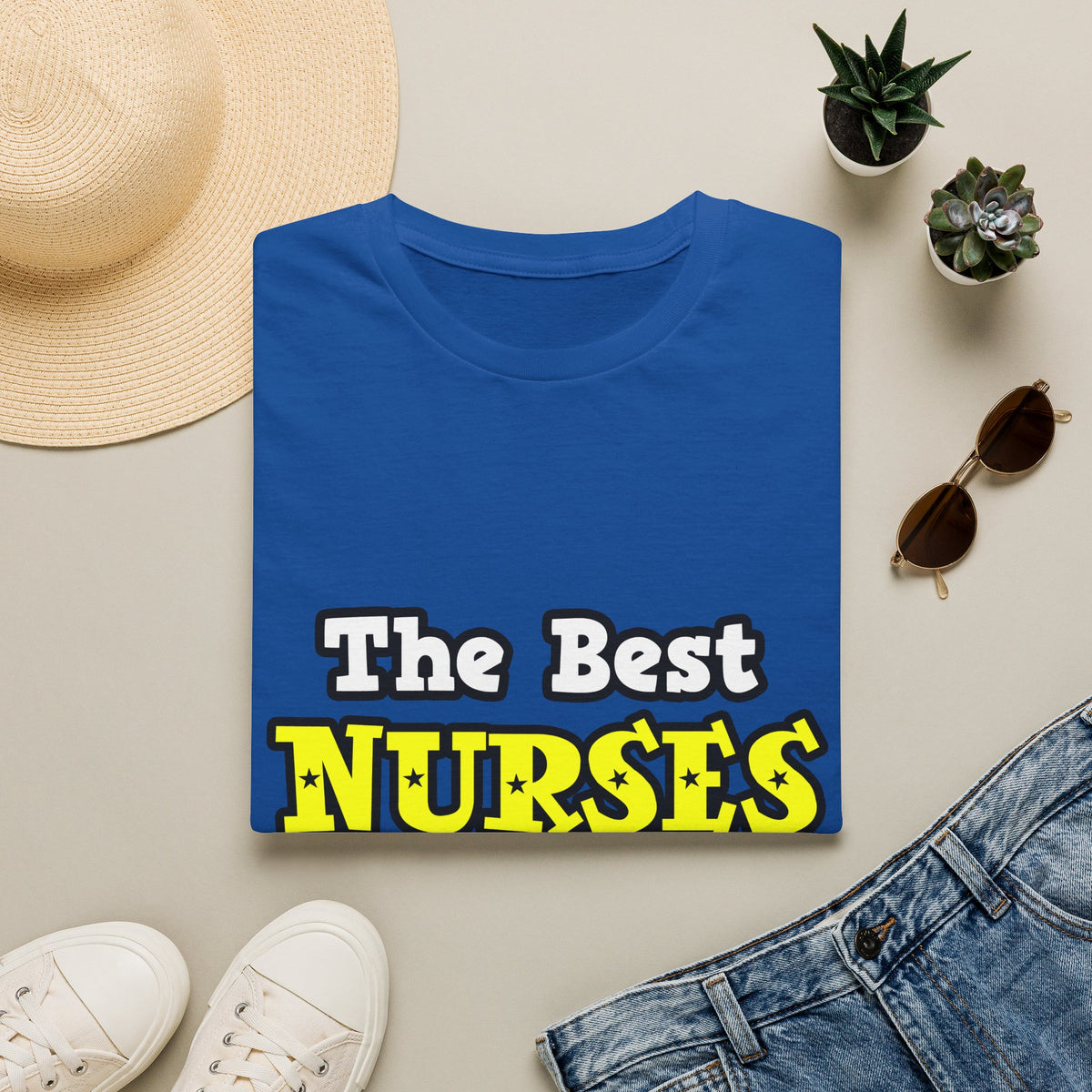 The Best Nurses Are Born, Not Made - Unisex Softstyle T-Shirt