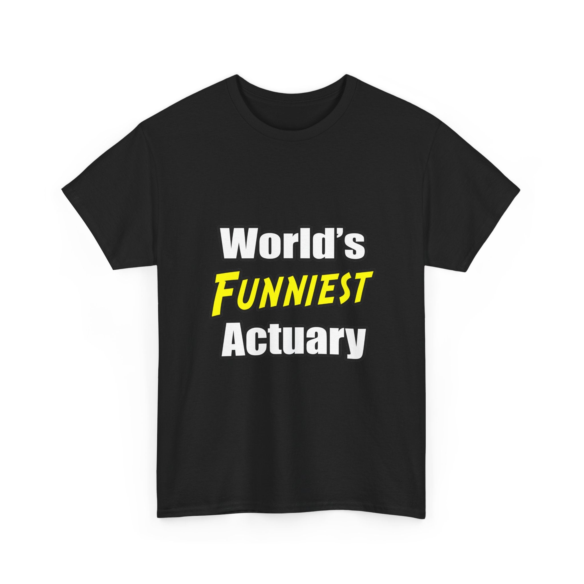 World's Funniest Actuary - Unisex Heavy Cotton Tee