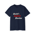 World's Sexiest Doctor - Unisex Ultra Cotton Tee