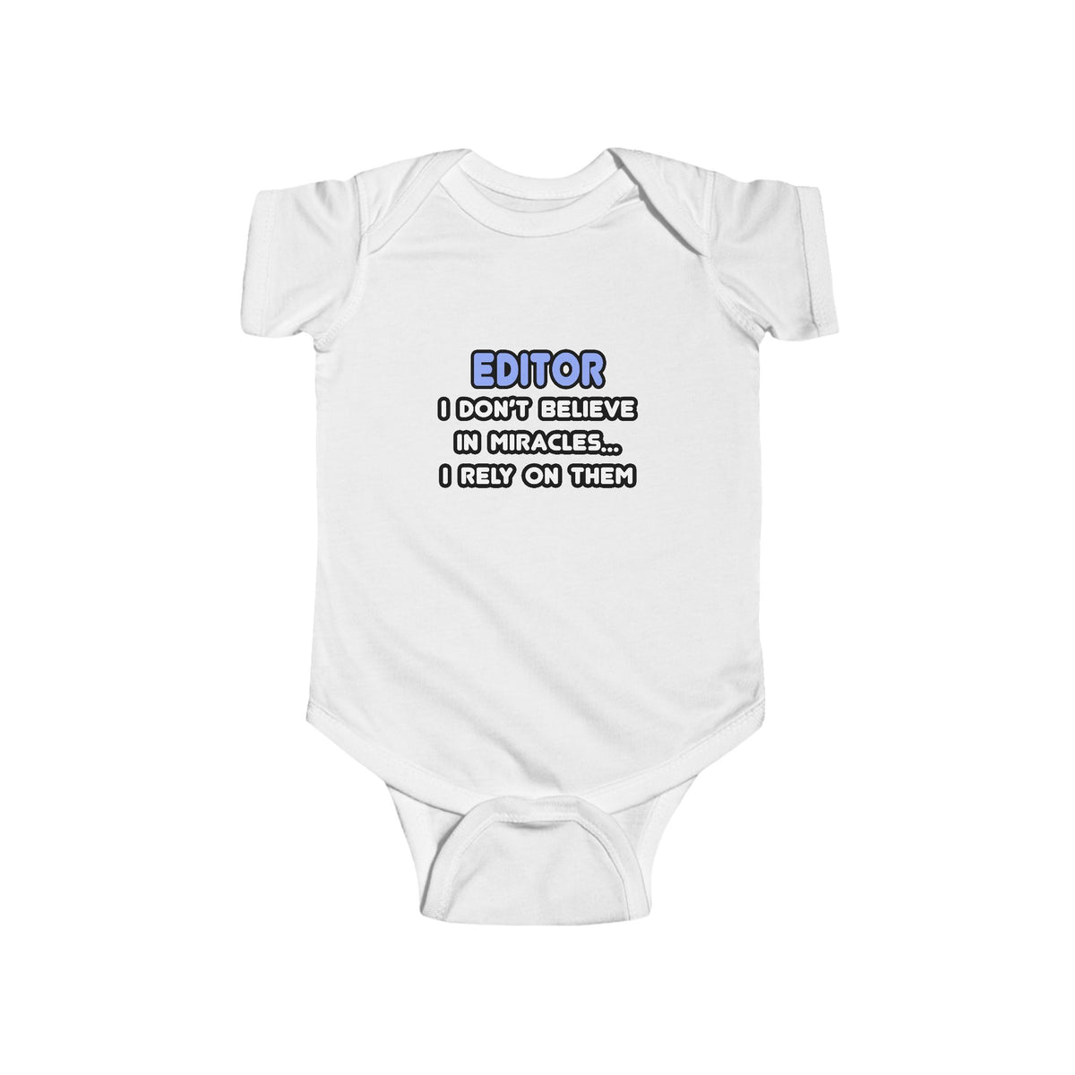 Miracles and Editors - Infant Fine Jersey Bodysuit
