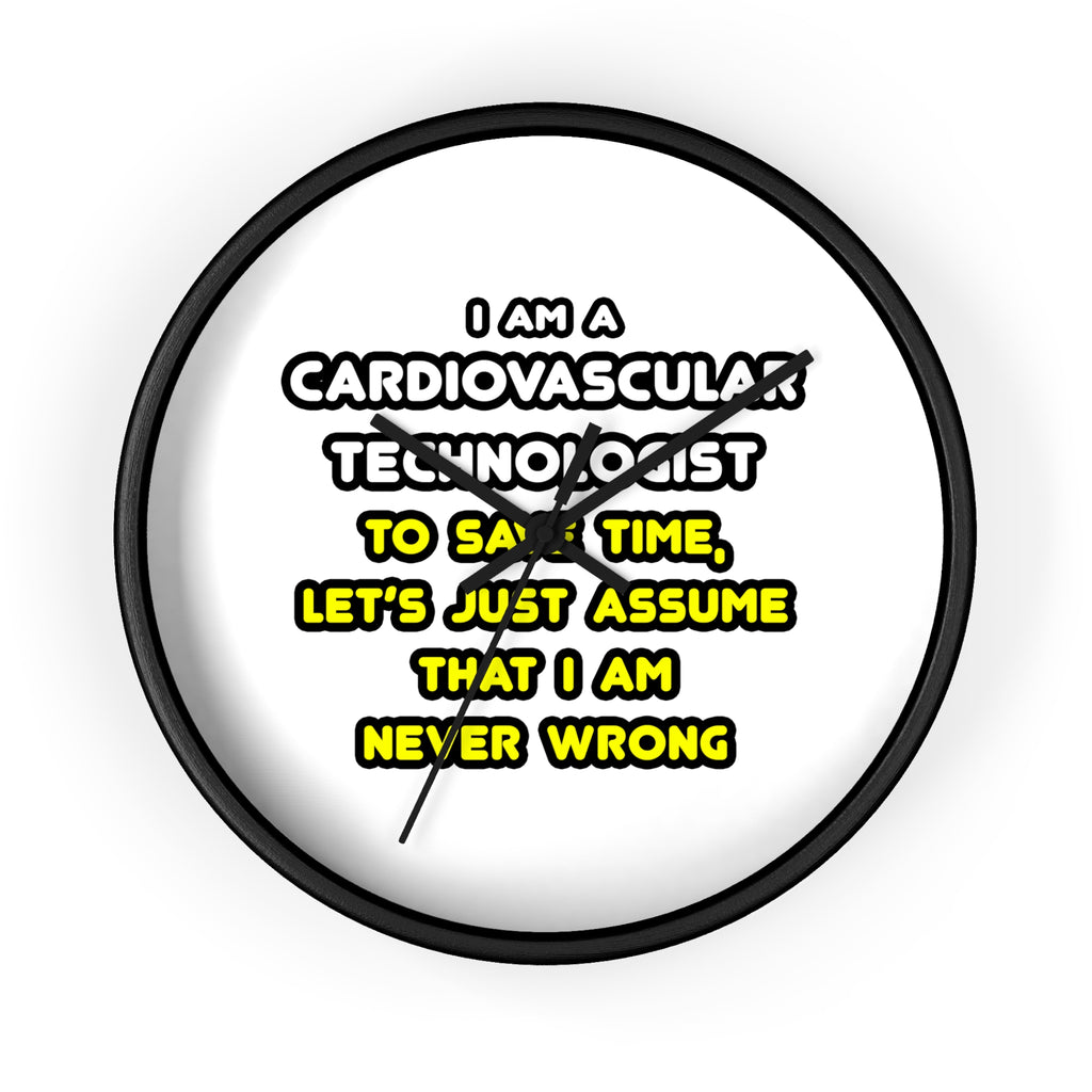 Funny Cardiovascular Technologist T Shirts - Wall Clock