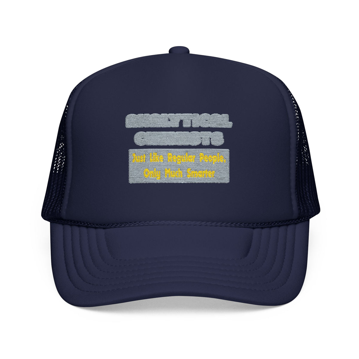 Analytical Chemists...Smarter - Foam Trucker Hat