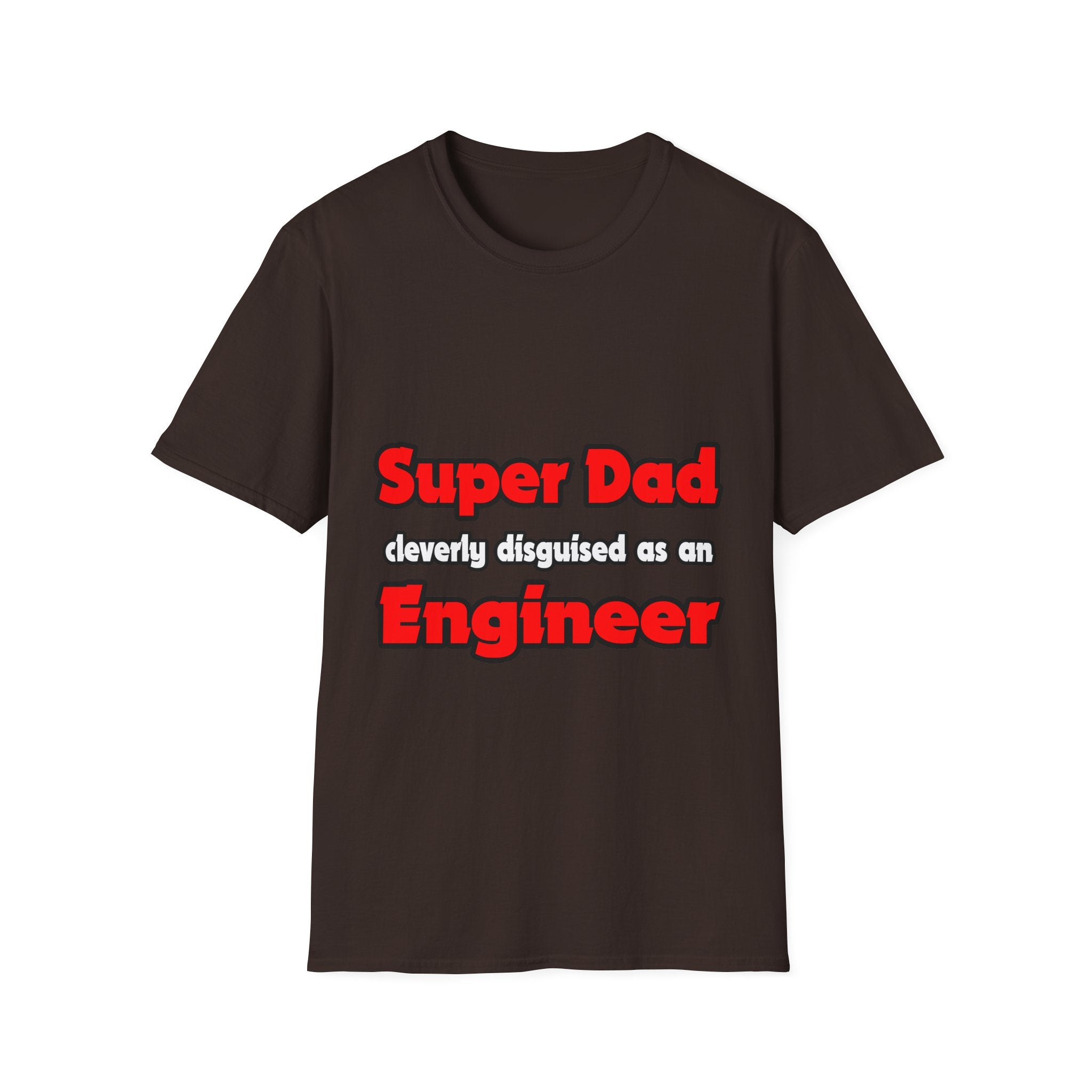 Super Dad ... Engineer - Unisex Softstyle T-Shirt