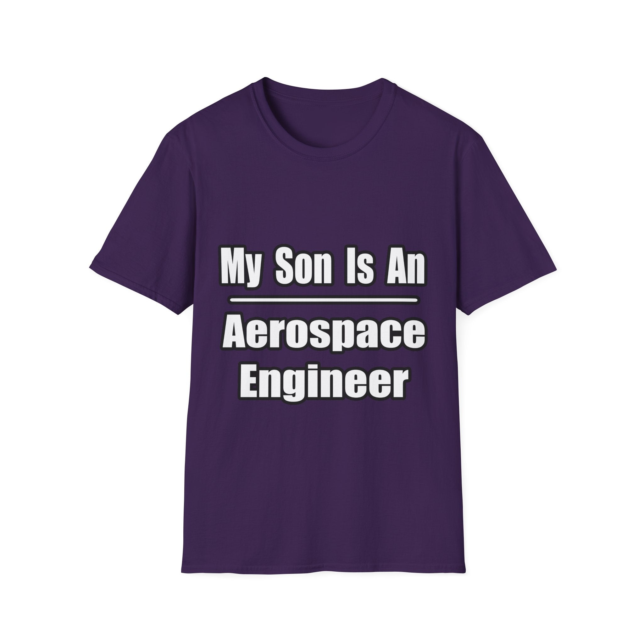 My Son Is An Aerospace Engineer - Unisex Softstyle T-Shirt