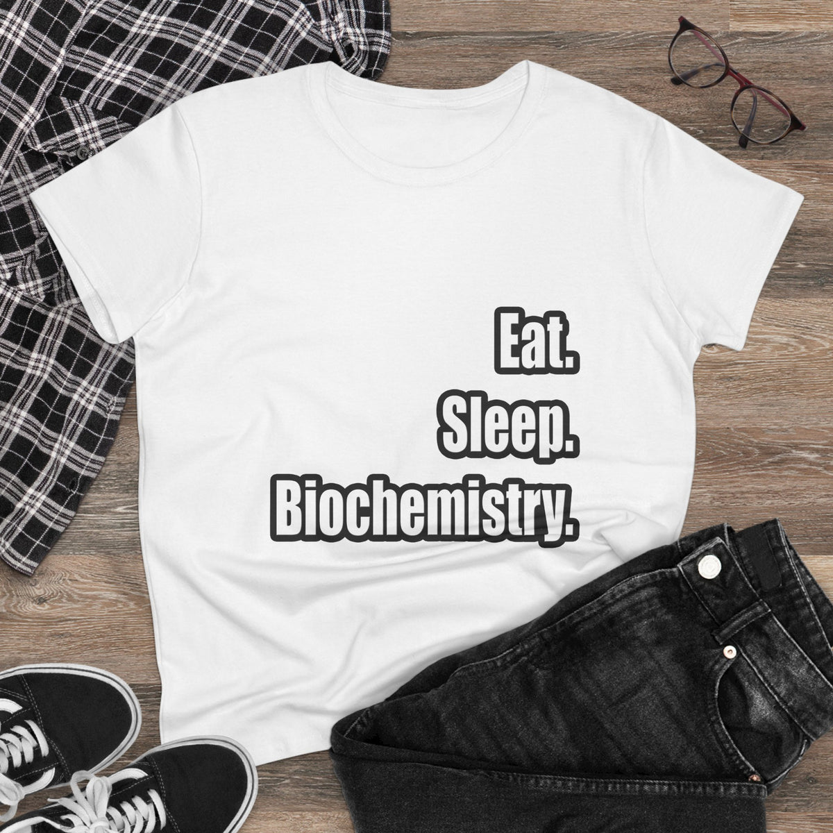 Eat. Sleep. Biochemistry - Women's Midweight Cotton Tee