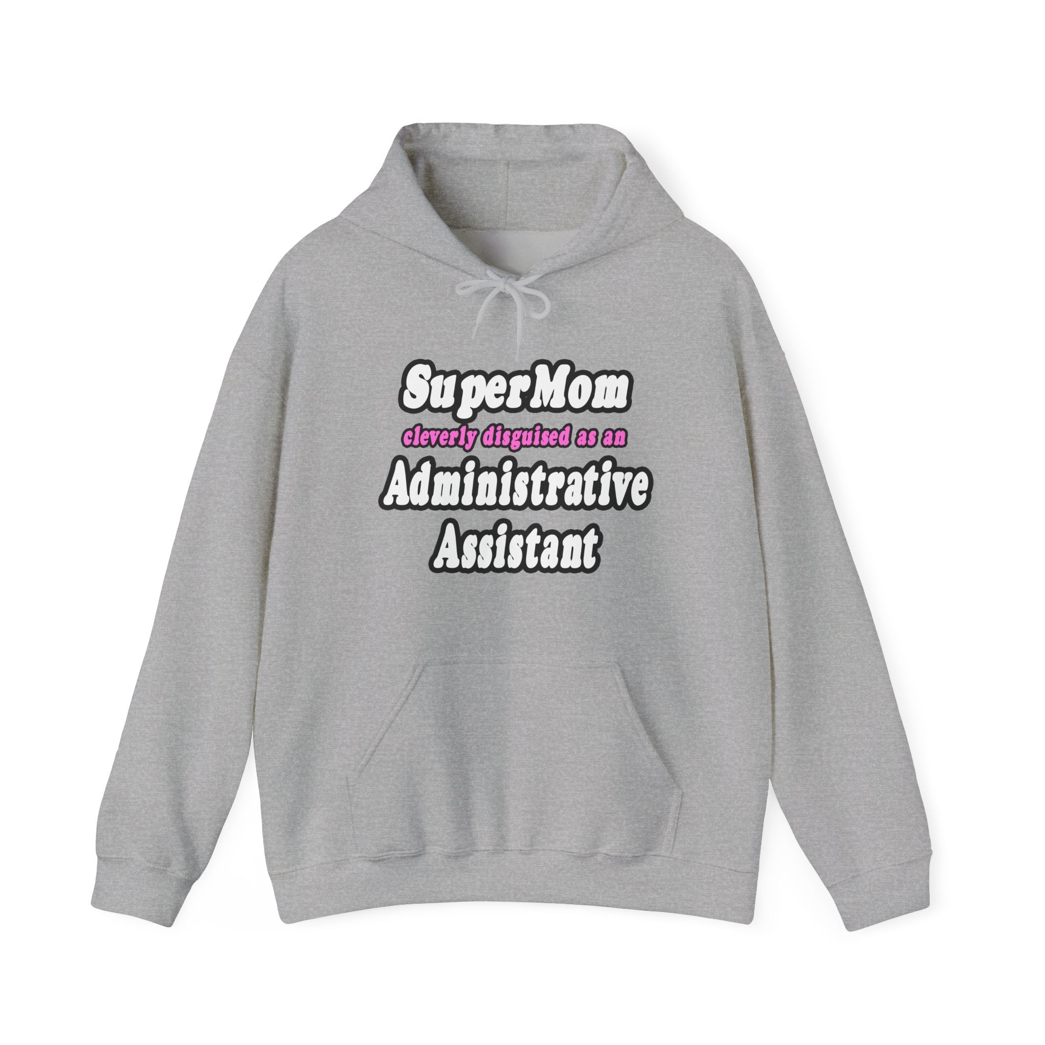 SuperMom...Administrative Assistant - Unisex Heavy Blend™ Hooded Sweatshirt