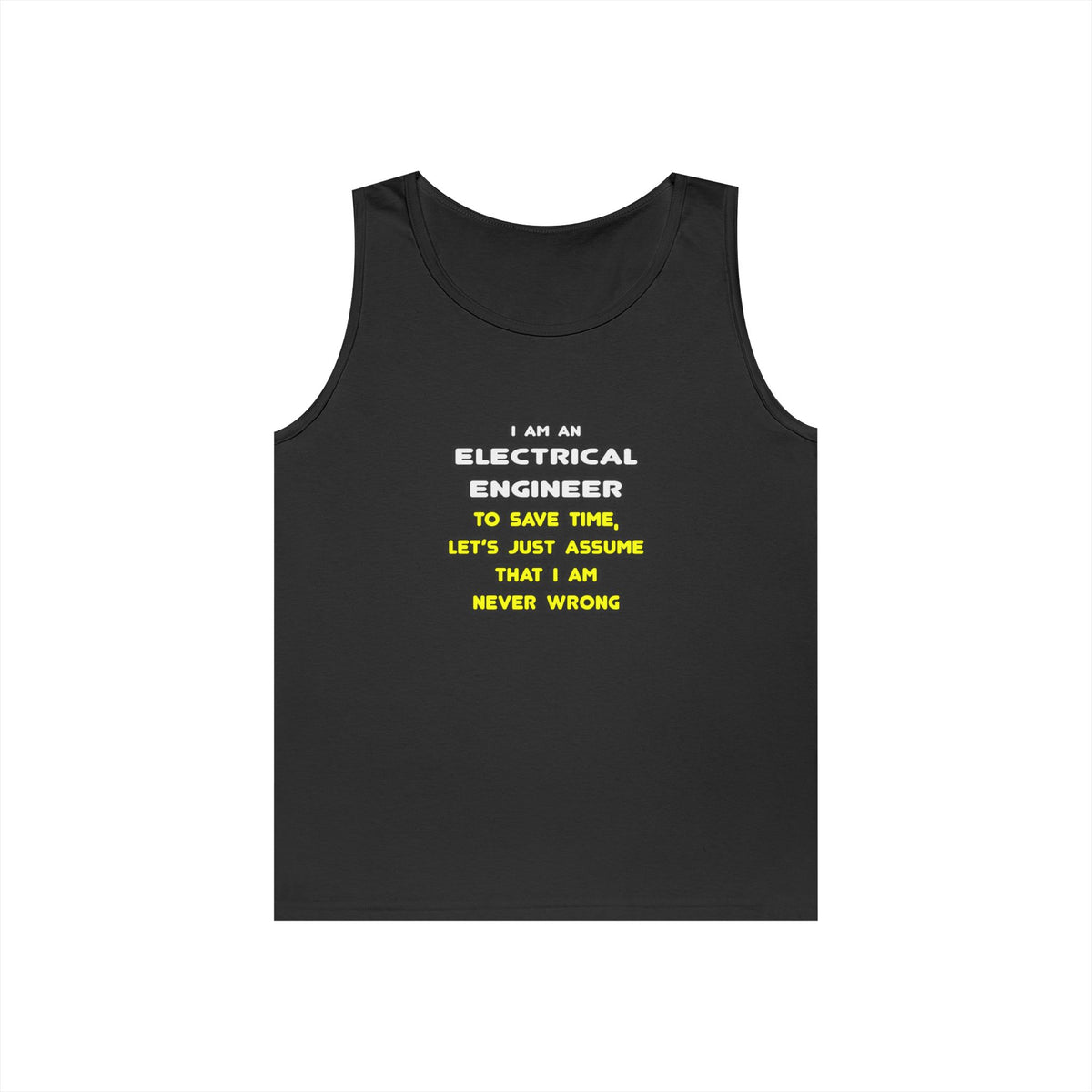 Funny Electrical Engineer T Shirts and Gifts - Unisex Heavy Cotton Tank Top
