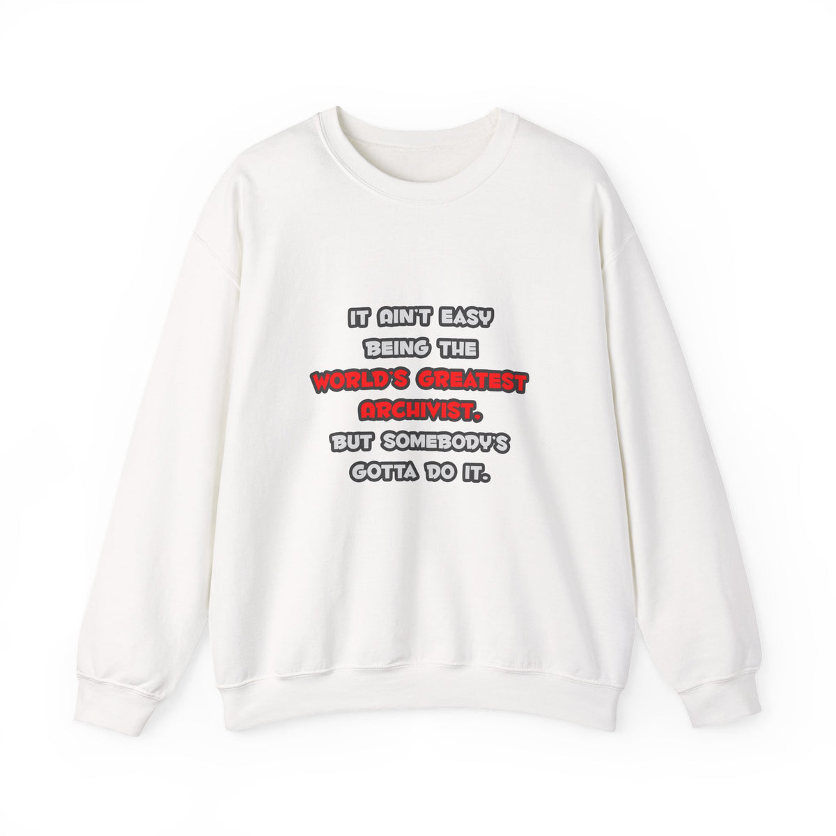 World's Greatest Archivist Joke - Unisex Heavy Blend™ Crewneck Sweatshirt