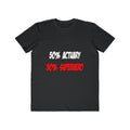 Half Actuary...Half Superhero - Men's Lightweight Fashion Tee