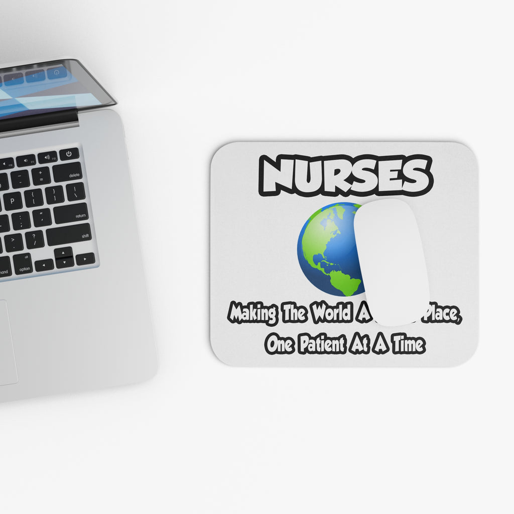 Nurses...Making the World a Better Place - Mouse Pad (Rectangle)