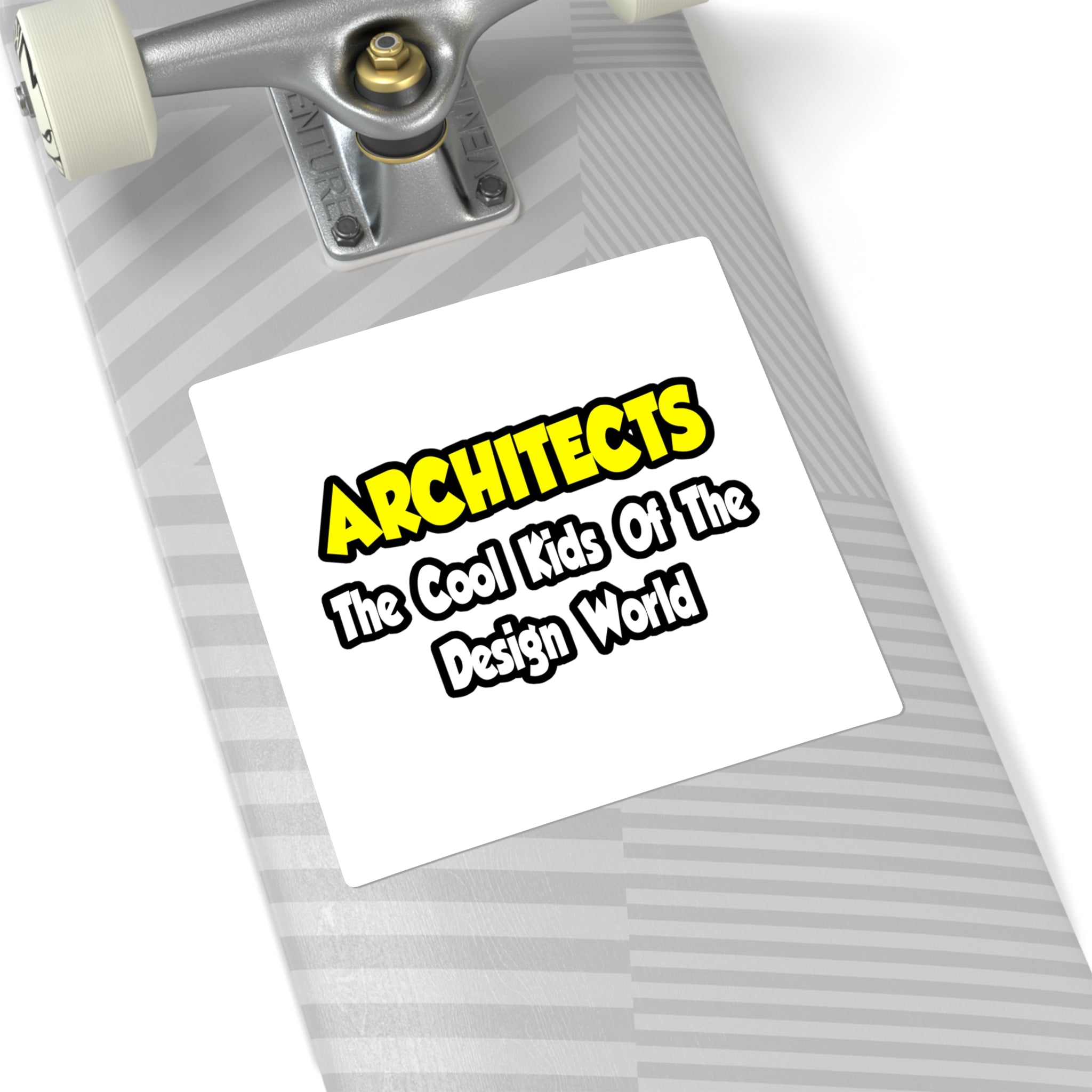 Architects...Cool Kids of Design World - Square Stickers