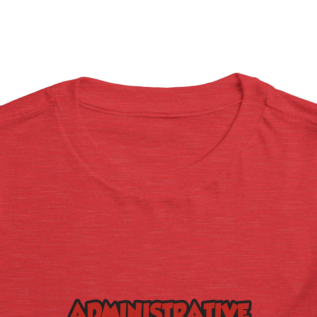 Admin Assistant ... Will Work For Wine - Toddler Short Sleeve Tee