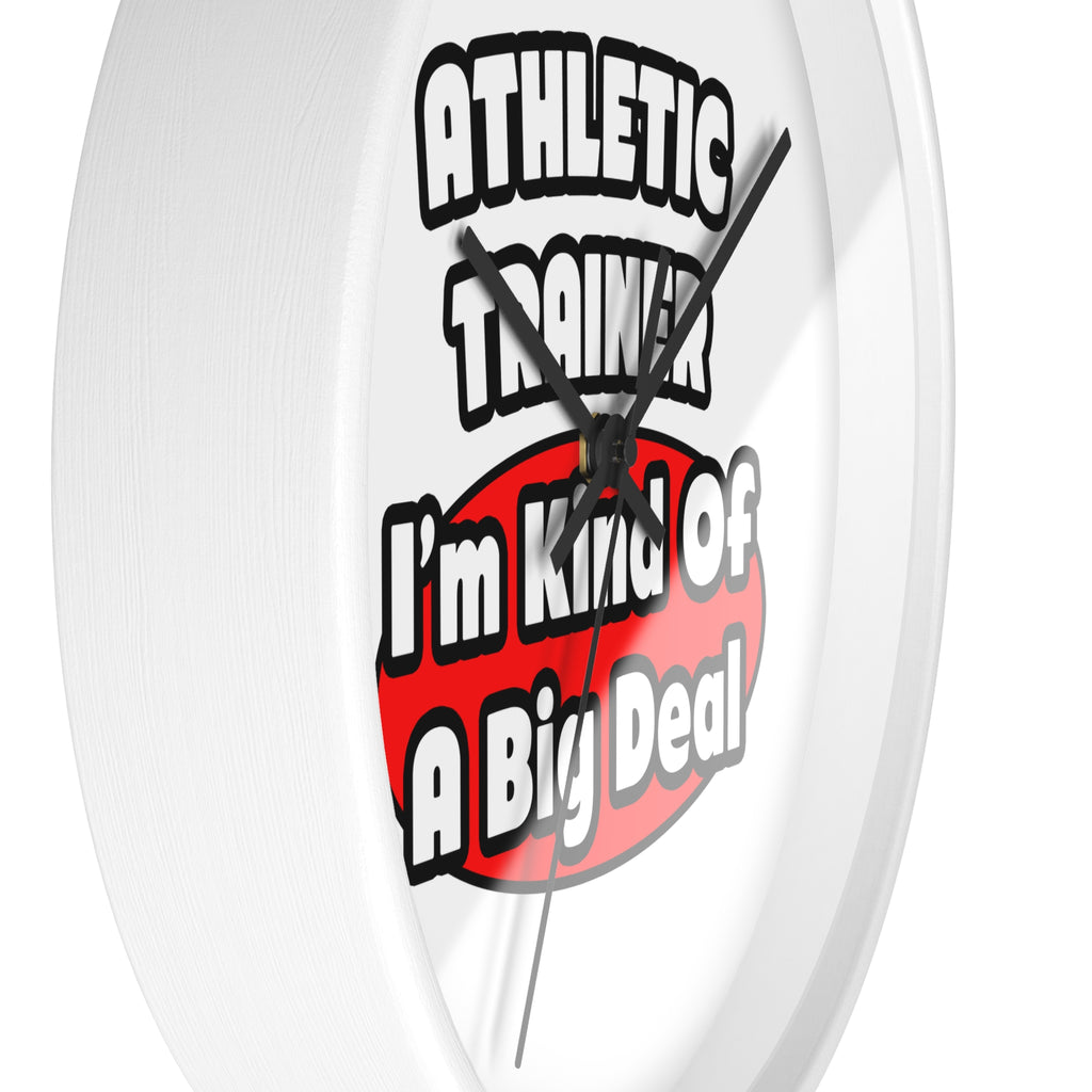 Athletic Trainer ... Big Deal - Wall Clock