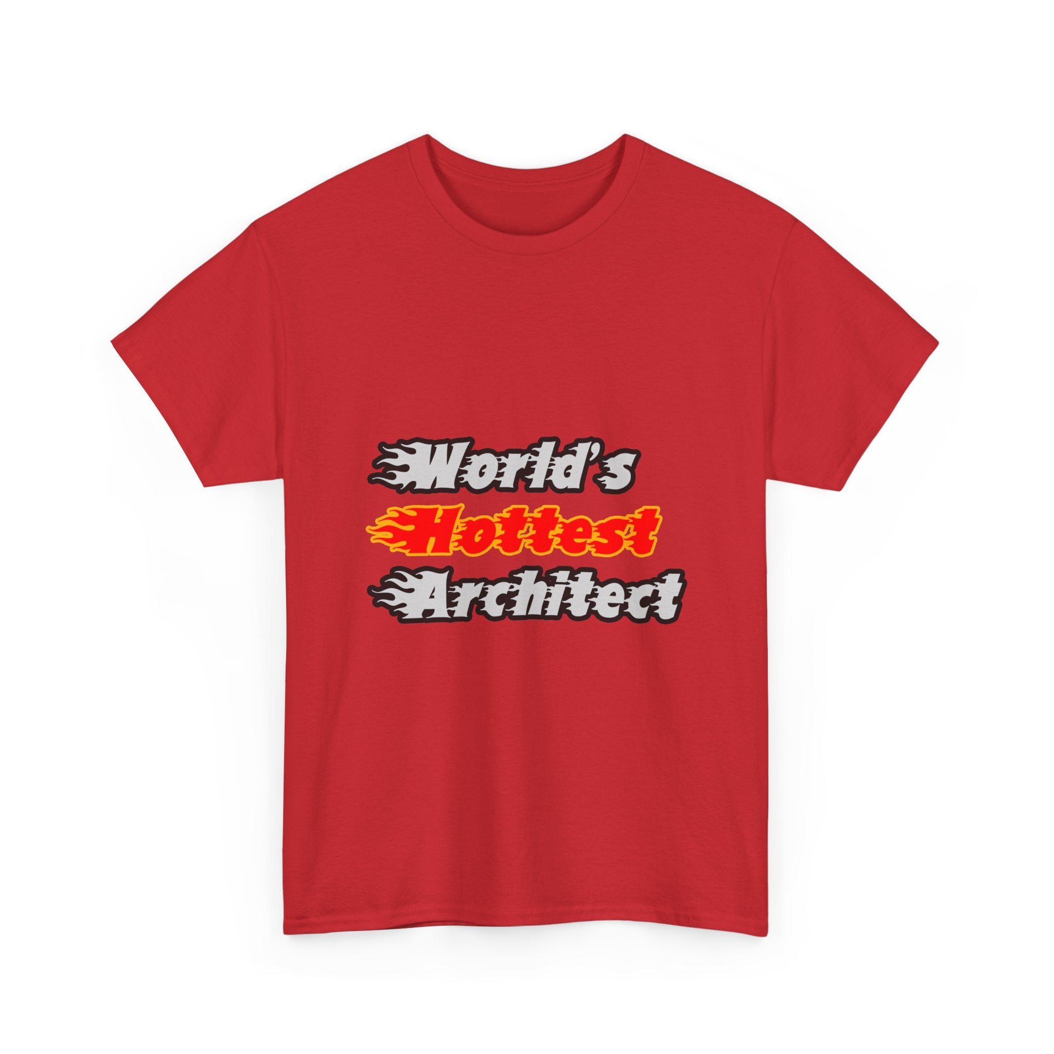 World's Hottest Architect - Unisex Heavy Cotton Tee