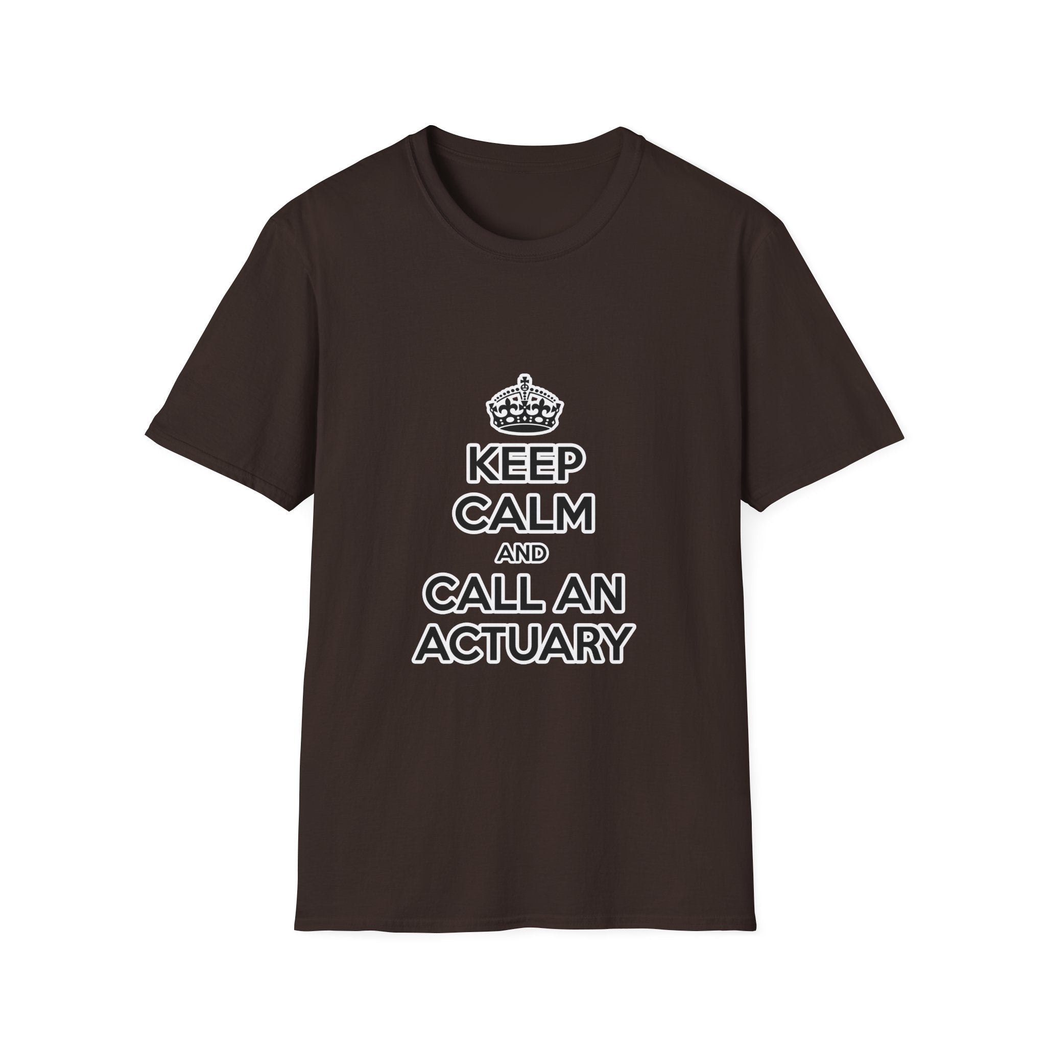 Keep Calm and Call an Actuary - Unisex Softstyle T-Shirt