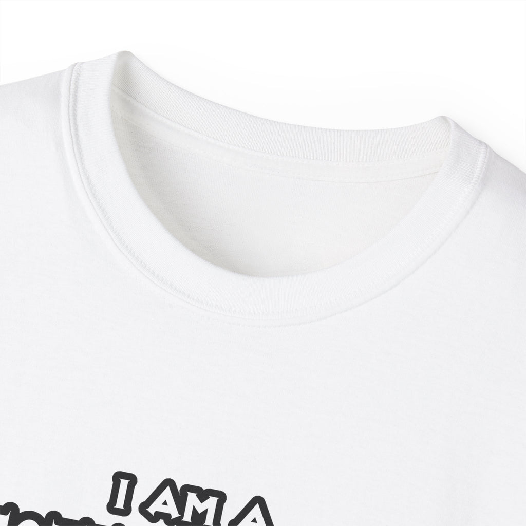 Cytotechnologist .. Assume I Am Never Wrong - Unisex Ultra Cotton Tee