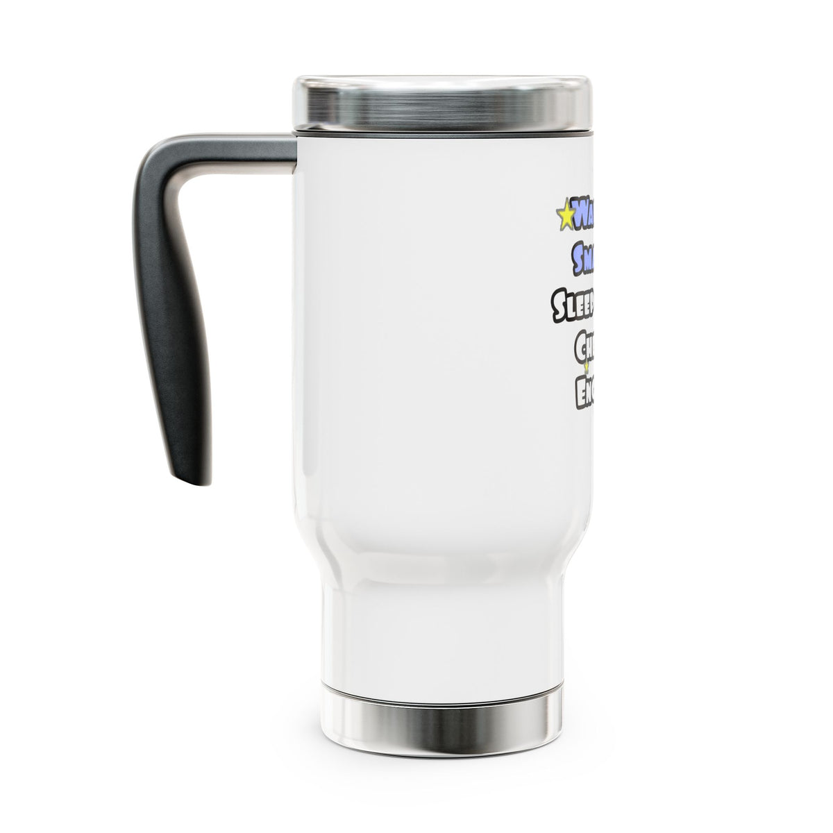 Wake Up Smarter...Sleep With a Chemical Engineer - Stainless Steel Travel Mug with Handle, 14oz