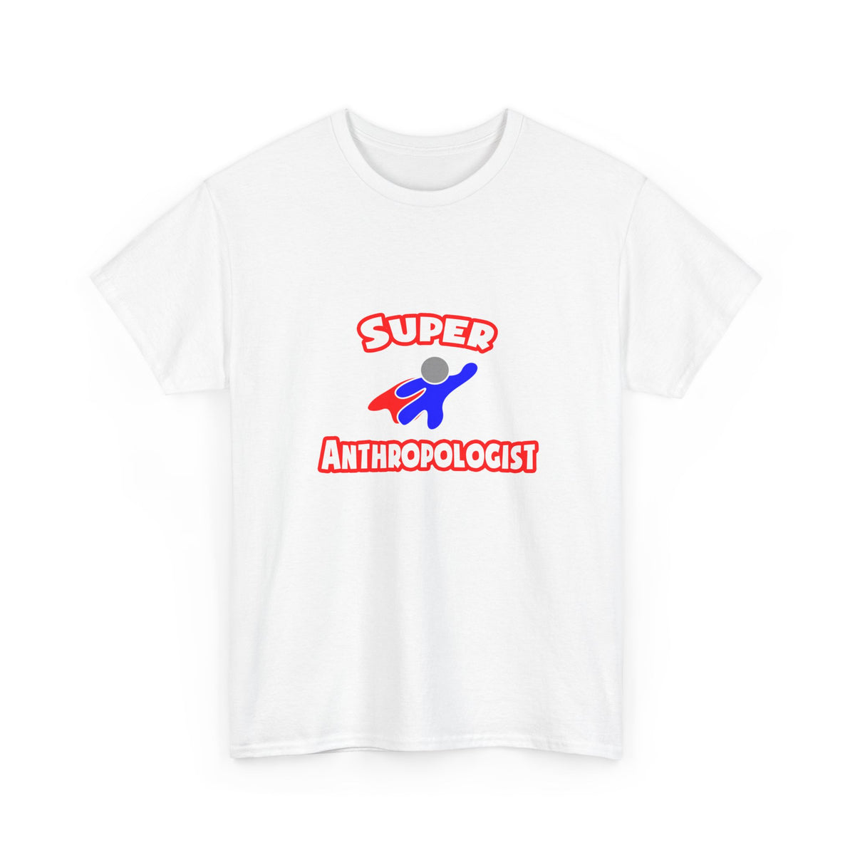Super Anthropologist - Unisex Heavy Cotton Tee