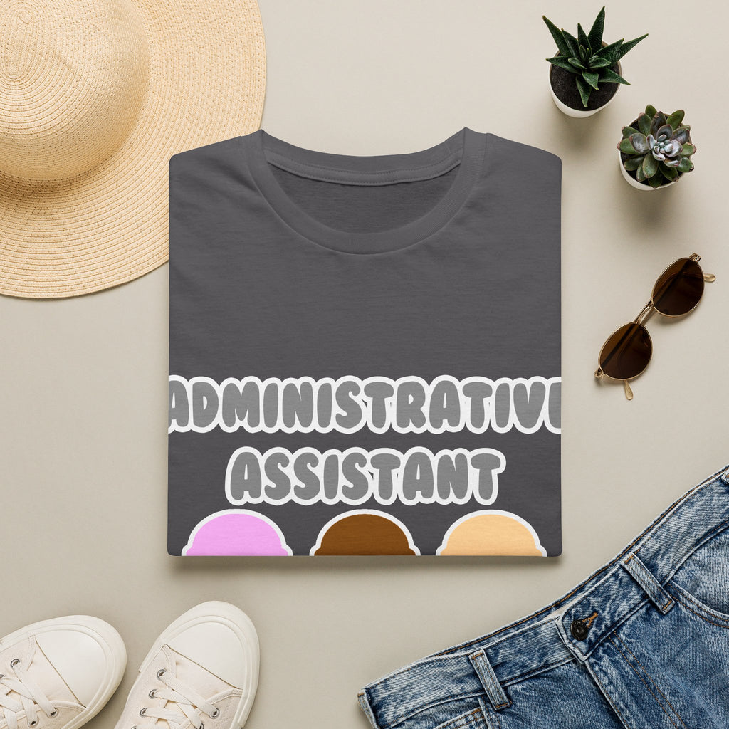 Administrative Asst ... Will Work For Ice Cream - Unisex Softstyle T-Shirt