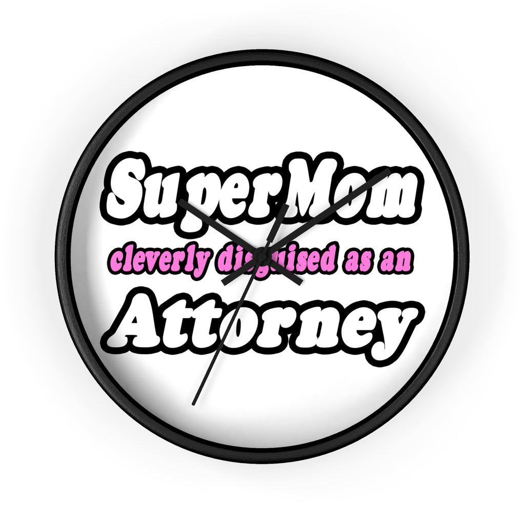 SuperMom Attorney - Wall Clock