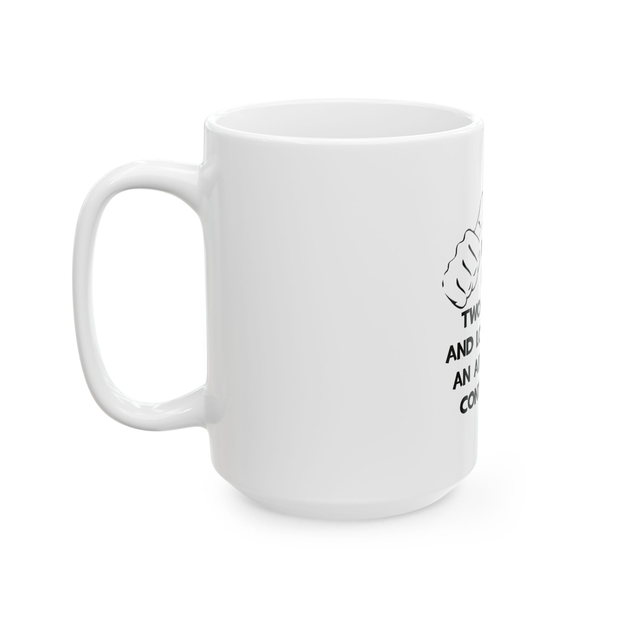 Two Thumbs .. Air Traffic Controller - Ceramic Mug, (11oz, 15oz)