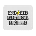 Rock Star Electrical Engineer - Mouse Pad (Rectangle)