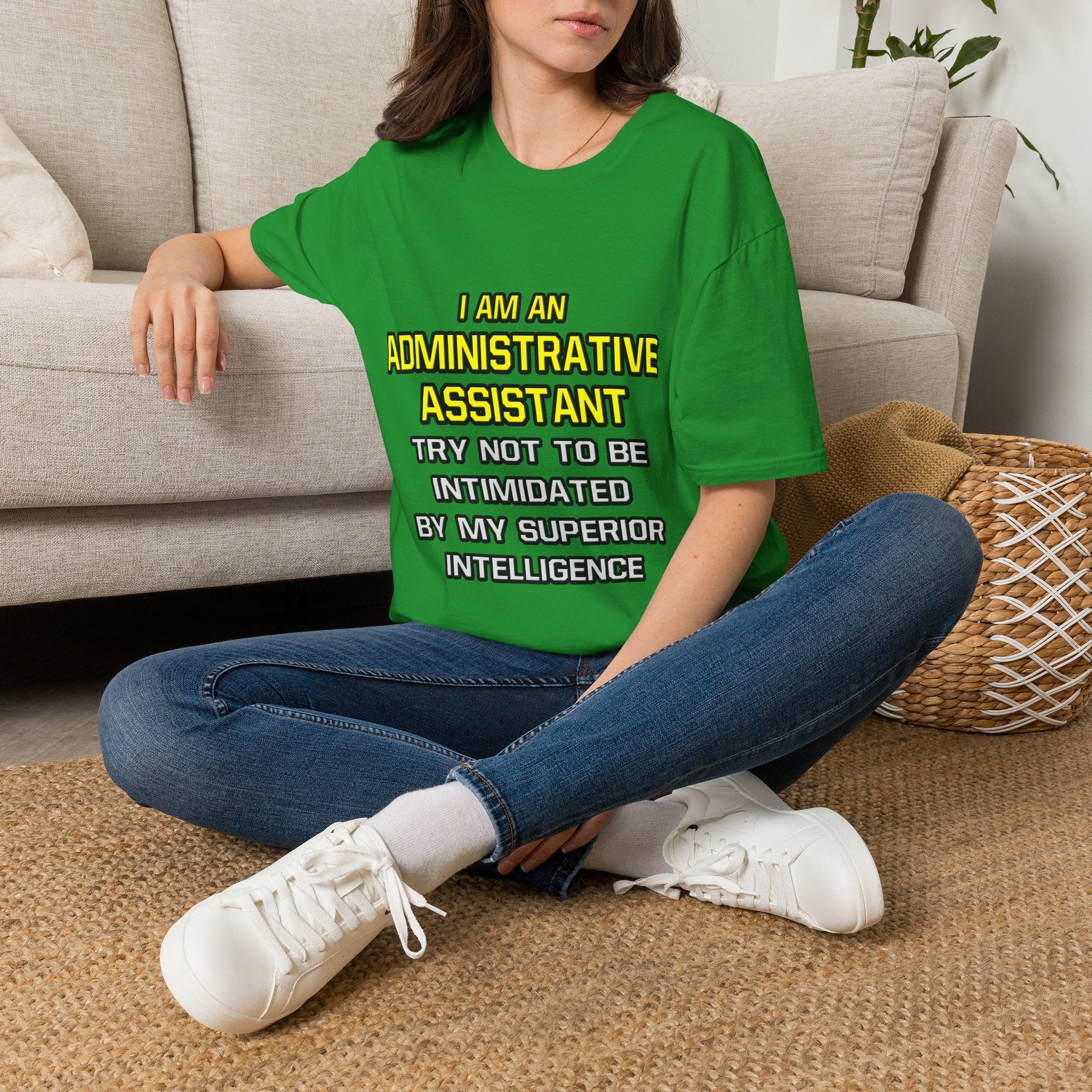 Administrative Assistant...Superior Intelligence - Unisex Softstyle T-Shirt