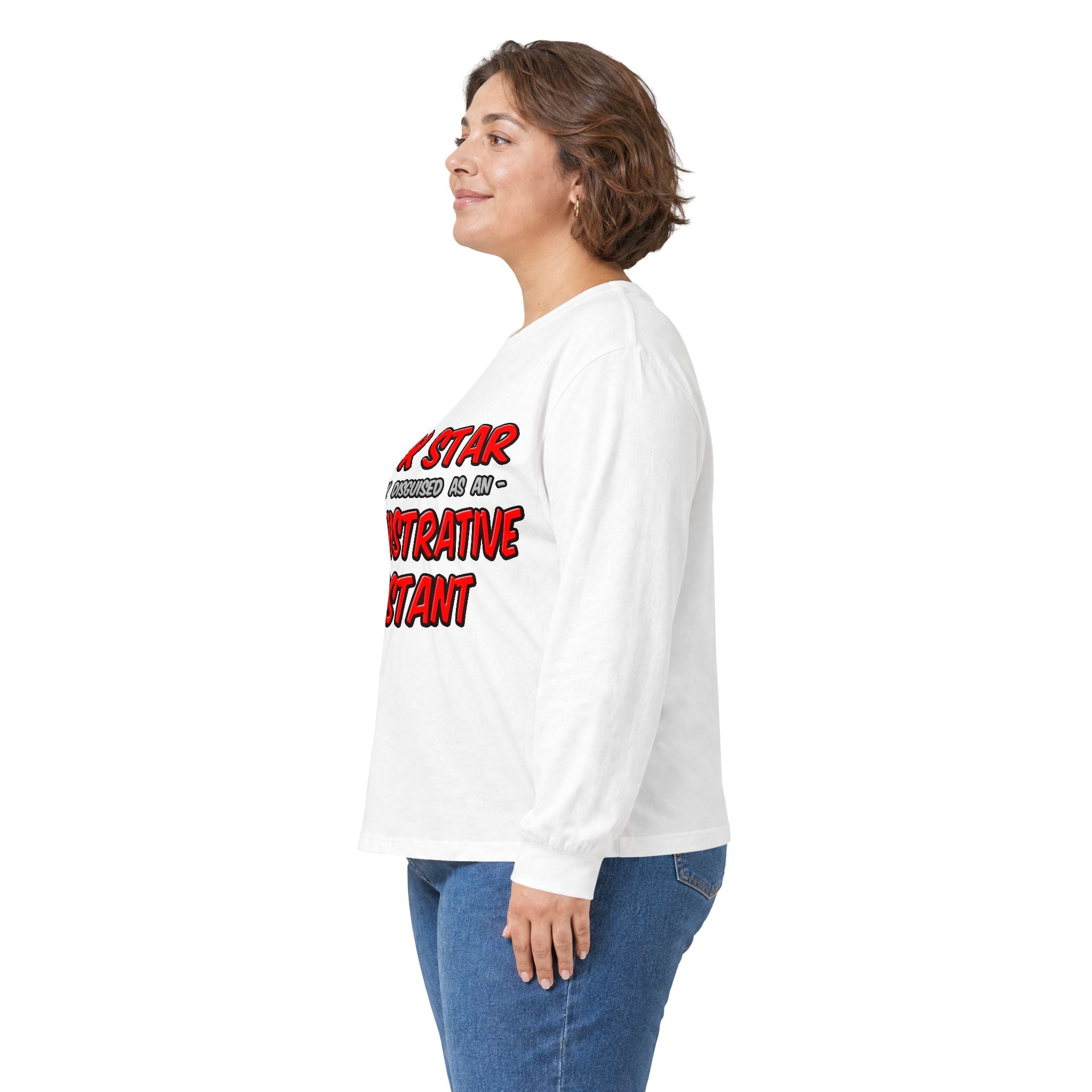 Rock Star...Administrative Assistant - Unisex Ultra Cotton Long Sleeve Tee