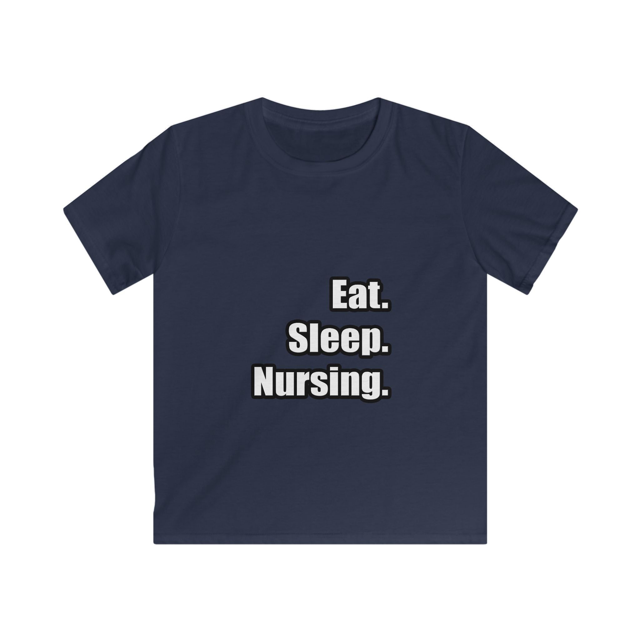 Eat. Sleep. Nursing. - Kids Softstyle Tee