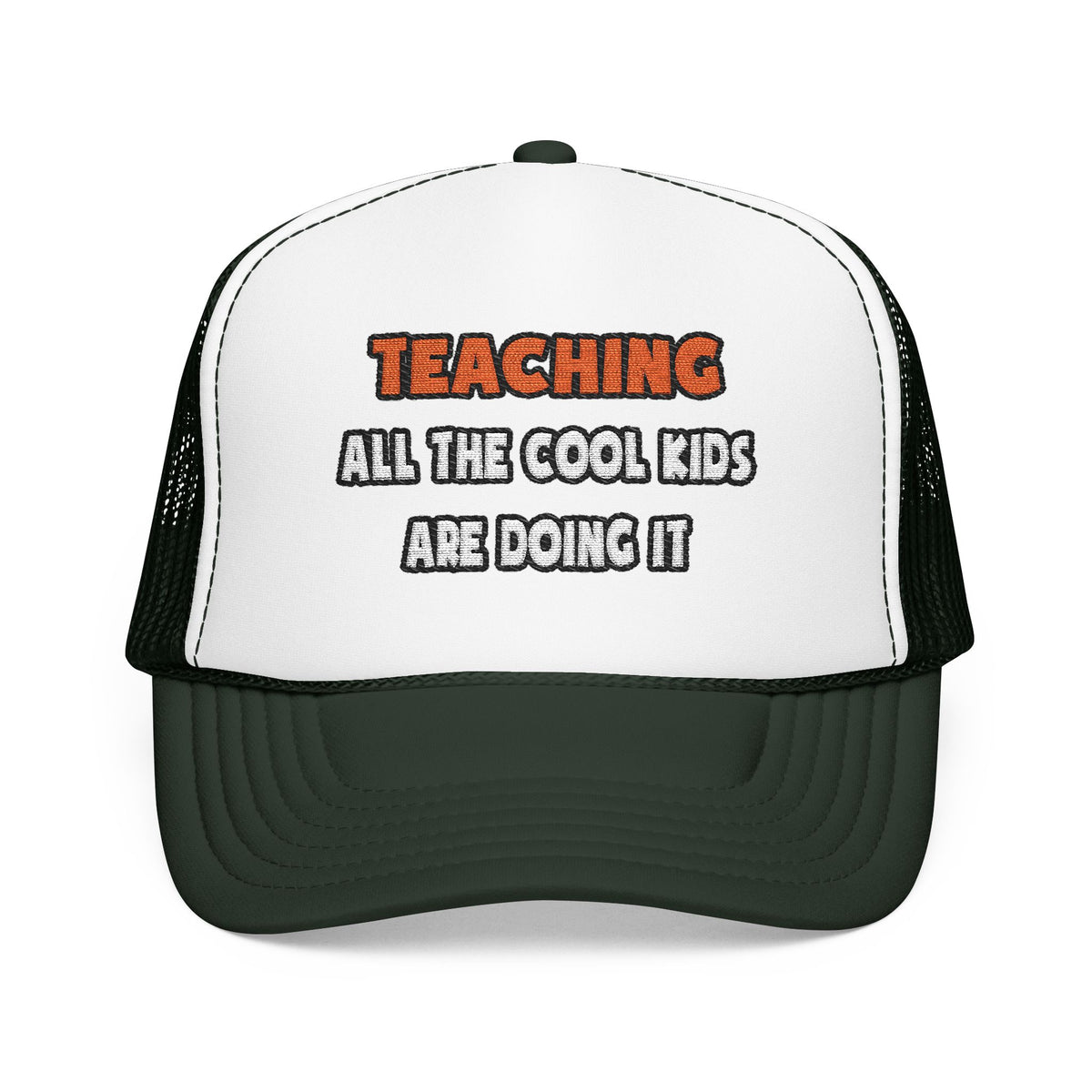 Funny Teacher Shirts and Gifts - Foam Trucker Hat