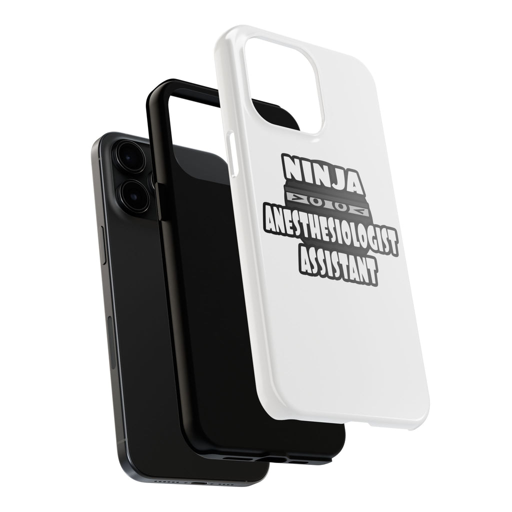 Ninja Anesthesiologist Assistant - Tough Phone Cases