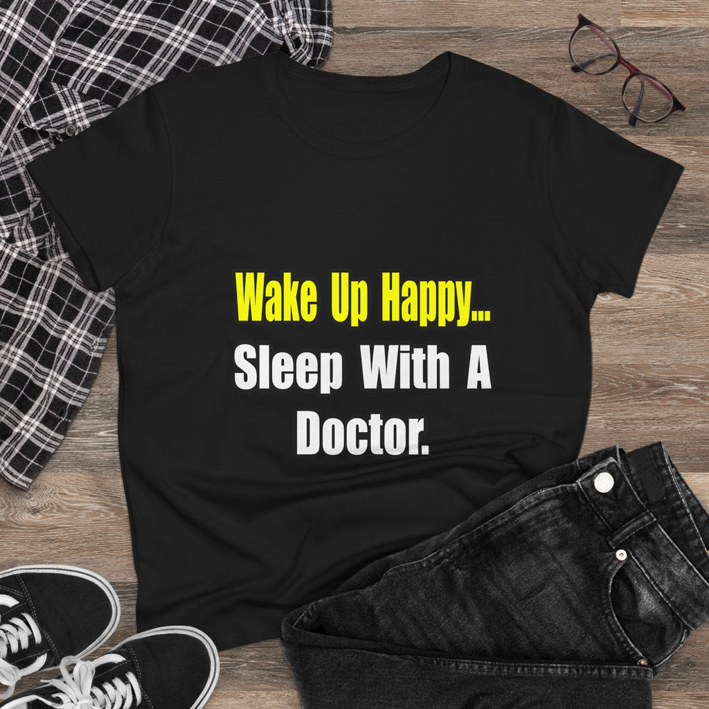 Sleep With Doctor - Women's Midweight Cotton Tee