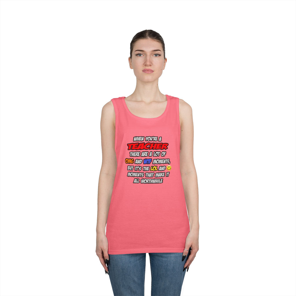 Teacher .. OMG WTF LOL - Unisex Heavy Cotton Tank Top