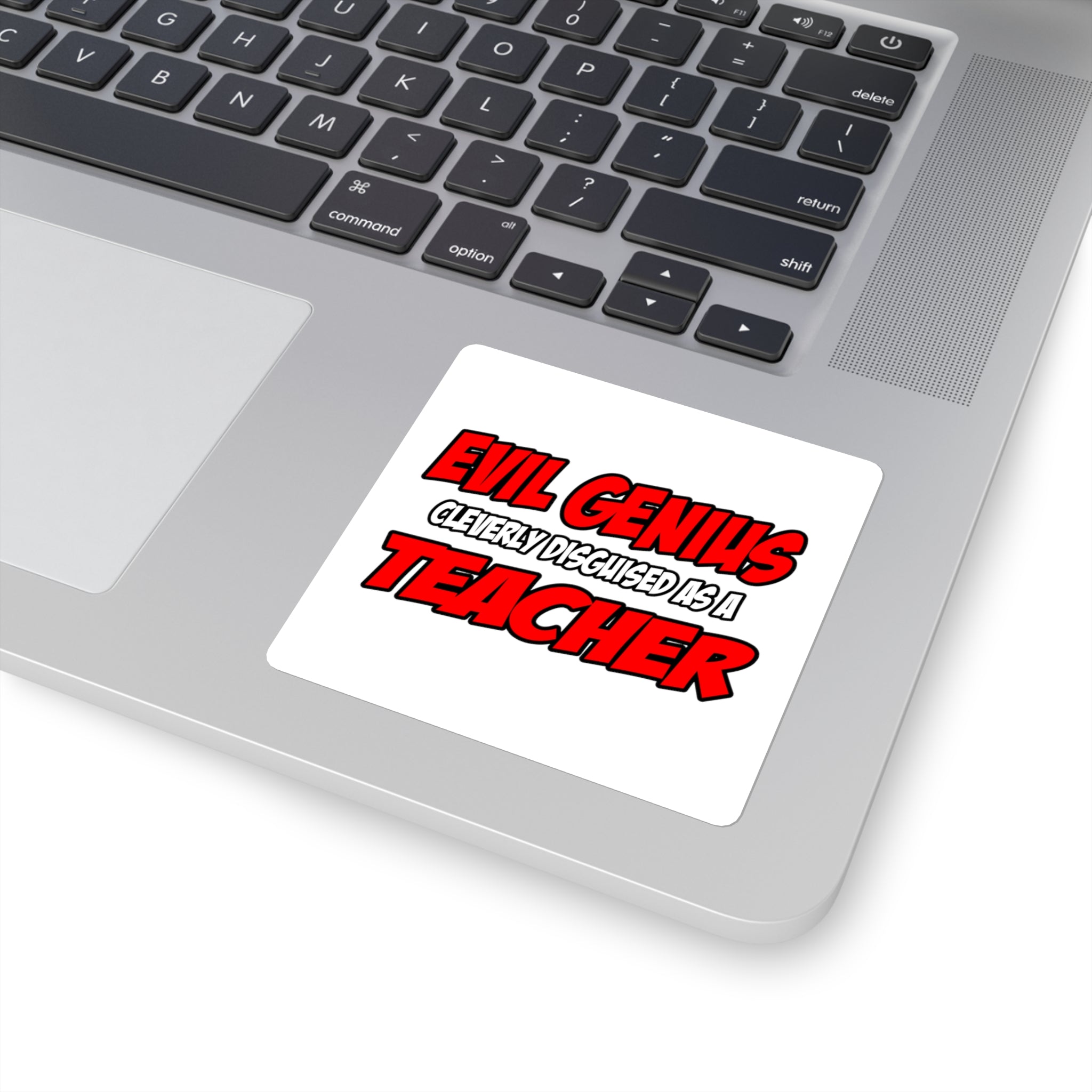 Evil Genius...Teacher - Square Stickers